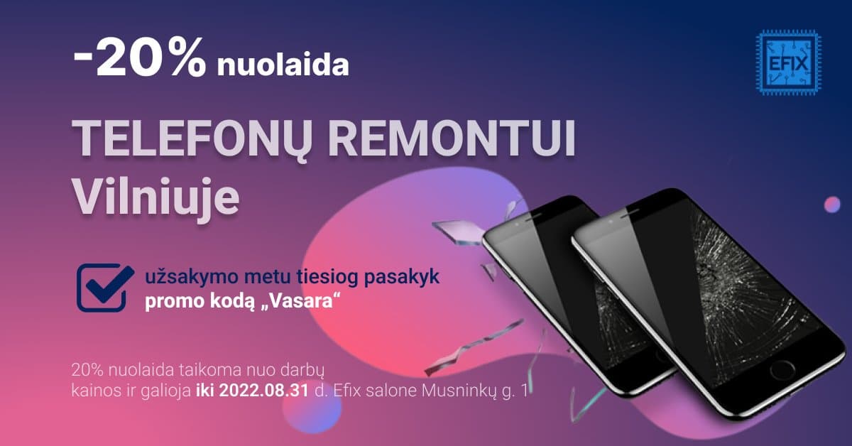 -20% discount for phone repair in Vilnius